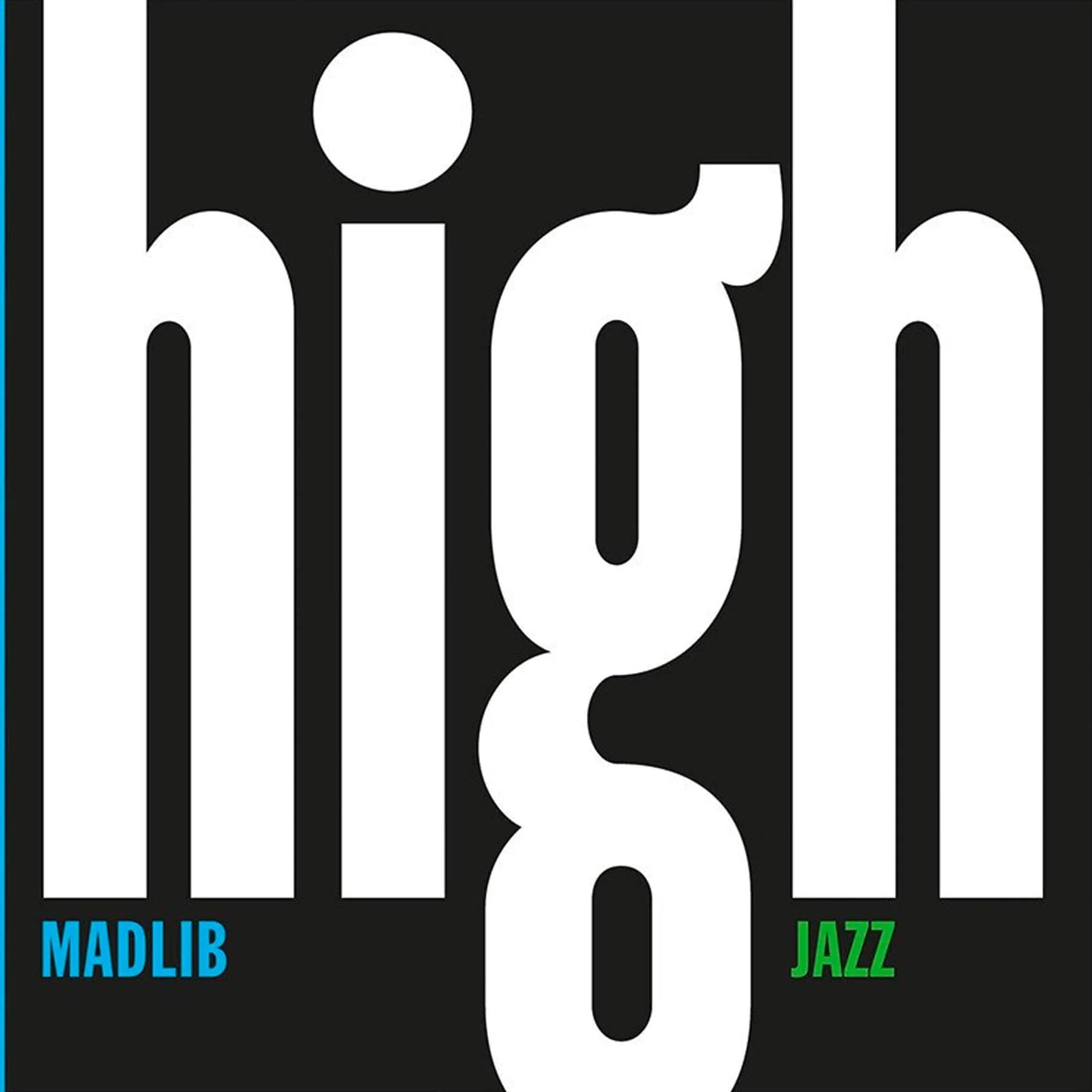 Madlib - High Jazz