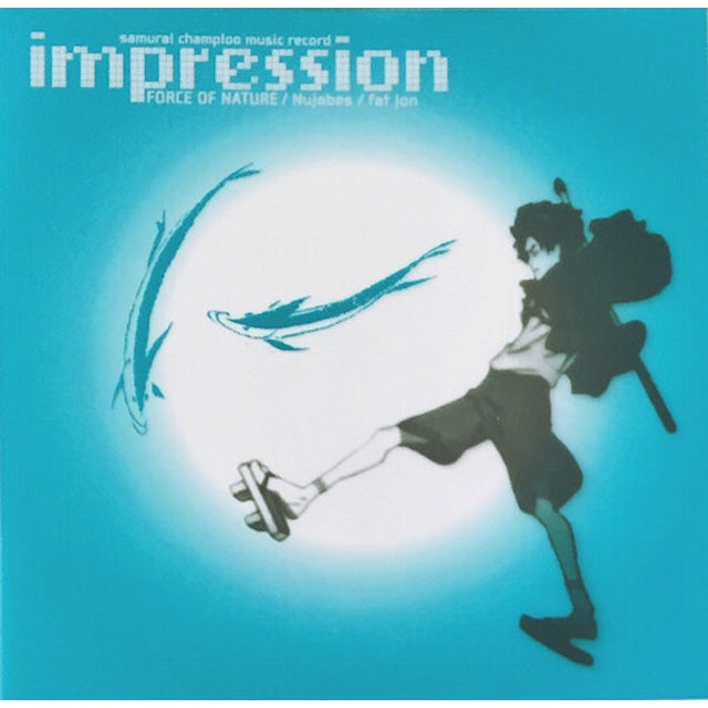 Force Of Nature, Nujabes, and Fat Jon - Samurai Champloo Music Record: Impression