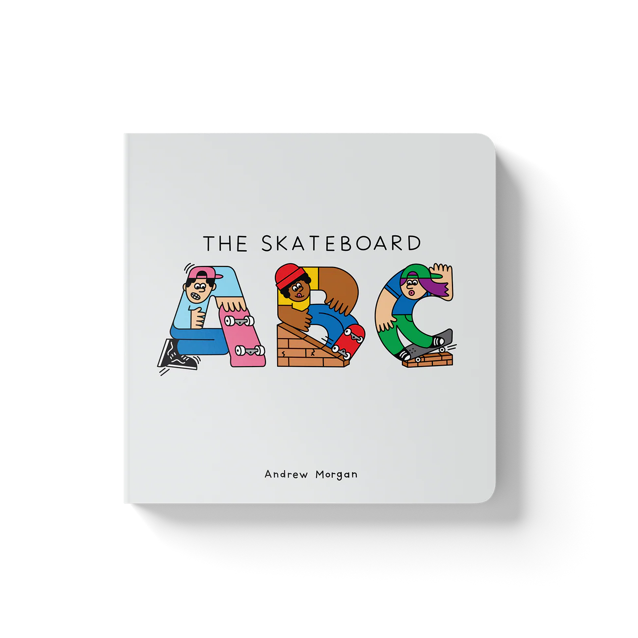Andrew Morgan - The Skateboard ABC