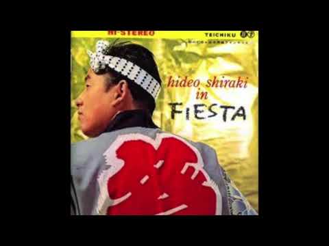 Hideo Shiraki In Fiesta = 祭の幻想 Hideo Shiraki In FIESTA = 祭の幻想(LP/MONO)/HIDEO SHIRAKI